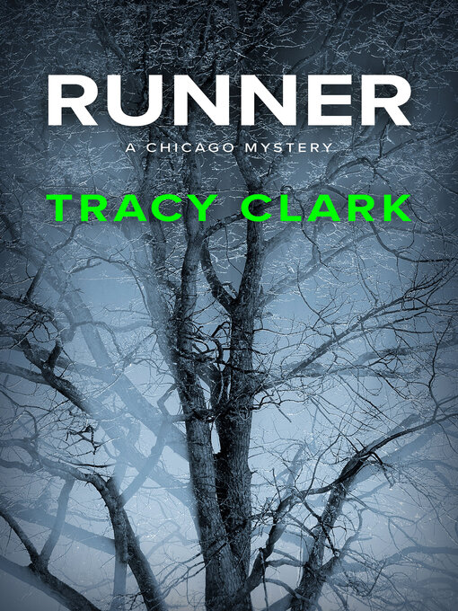 Title details for Runner by Tracy Clark - Available